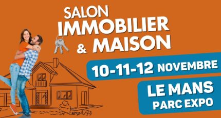 Salon de l’immobilier et de la maison au Mans 2023