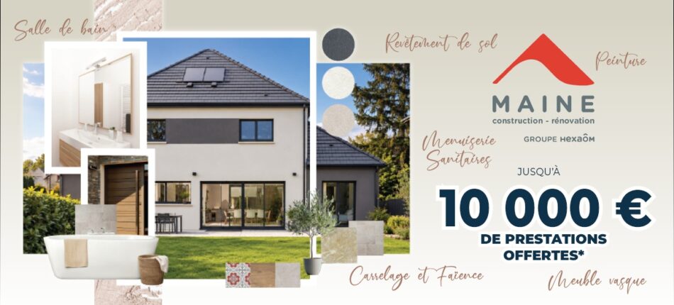 Jusqu’à 10 000 € offerts* pour améliorer confort de votre maison neuve !